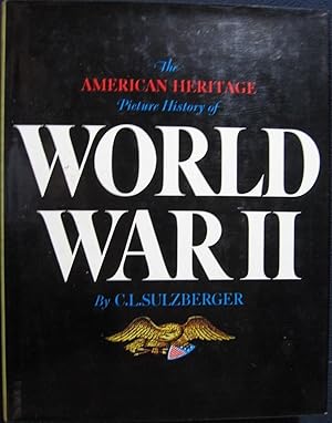 Seller image for The American Heritage Picture History of World War II for sale by The Book House, Inc.  - St. Louis