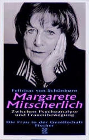 Bild des Verkufers fr Margarete Mitscherlich: Zwischen Psychoanalyse und Frauenbewegung. Ein Portrt zum Verkauf von Antiquariat Armebooks