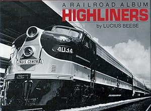 Highliners_ A Railroad Album