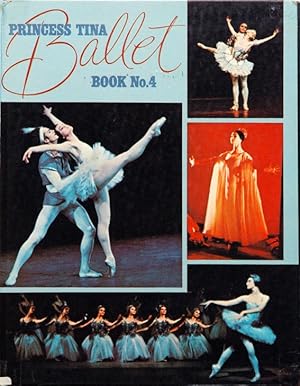 Imagen del vendedor de Princess Tina: Ballet Book No. 4 a la venta por San Francisco Book Company