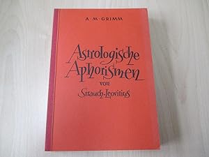 Astrologische Aphorismen von Strauch-Leovitius Astrologische Universal Harmonien Sonderdruck 32