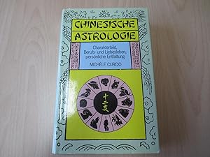 Chinesische Astrologie Charakterbild, Berufs- und Liebesleben, persönliche Entfaltung