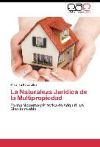 Seller image for La Naturaleza Jurdica de la Multipropiedad for sale by Agapea Libros
