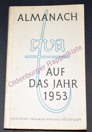 Image du vendeur pour Almanach auf das Jahr 1953 - dva - mis en vente par Oldenburger Rappelkiste