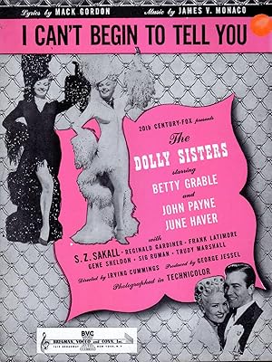 Bild des Verkufers fr "I Can't Begin to Tell You".from The 20th Century Fox movie, The Dolly Sisters (Sheet Music) zum Verkauf von Dorley House Books, Inc.
