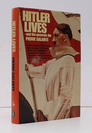 Immagine del venditore per Hitler lives - and the Generals die. With Eugene Silianoff. Translated from the French by Mark Howson and Cary Ryan. [First UK Edition.] BRIGHT, CLEAN COPY IN DUSTWRAPPER venduto da Island Books