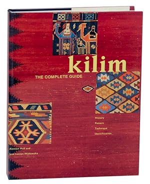 Immagine del venditore per Kilim: The Complete Guide, History, Pattern, Technique, Identification venduto da Jeff Hirsch Books, ABAA