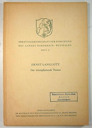 Seller image for Der triumphierende Perseus. (Arbeitsgemeinschaft fr Forschung des Landes NRW, Heft 69). for sale by Brbel Hoffmann