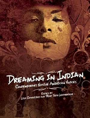 Bild des Verk�ufers f�r Dreaming in Indian: Contemporary Native American Voices (Paperback or Softback) zum Verkauf von BargainBookStores