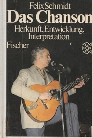 Imagen del vendedor de Das Chanson. Herkunft, Entwicklung, Interpretation. a la venta por Ant. Abrechnungs- und Forstservice ISHGW