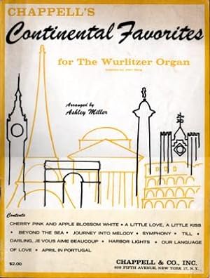 Seller image for Chappell's Continental Favorites for The Wurlitzer Organ, Adapted by John Seng for sale by Reflection Publications