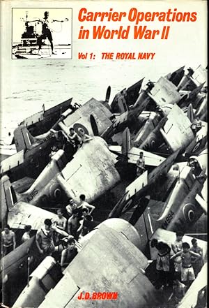 Bild des Verkufers fr Carrier Operations in World War II Volume One: The Royal Navy zum Verkauf von Kenneth Mallory Bookseller ABAA