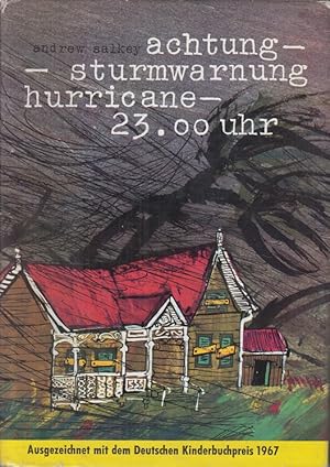 Seller image for Achtung - Sturmwarnung - Hurricane - 23.00 Uhr. for sale by Allguer Online Antiquariat