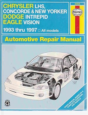 Immagine del venditore per Chrysler LHS, Concorde, New Yorker Dodge Intrepid & Eagle Vision 1993 thru 1997, All Models venduto da Riverwash Books (IOBA)