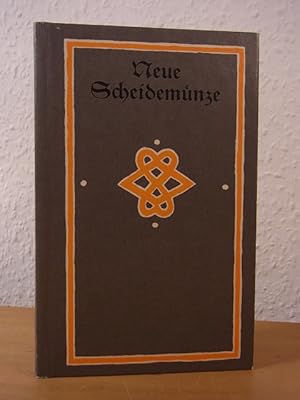 Imagen del vendedor de Neue Scheidemuenze. Aus dem Deutschen Sprichwoerter-Lexikon des Karl Friedrich Wilhelm Wander a la venta por Antiquariat Weber