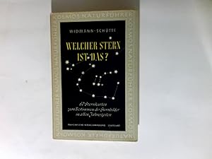 Imagen del vendedor de Welcher Stern ist das? : Sternktn von H. u. B. von Rmer. Farbtaf. von C. Ludeaux u.a. Textzeichn. von K. Porupsky] / Kosmos-Naturfhrer a la venta por Antiquariat Buchhandel Daniel Viertel