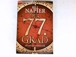 Der 77. Grad : Roman. Mystery-Thriller. Aus dem Engl. von Claudia Tauer / Club-Taschenbuch