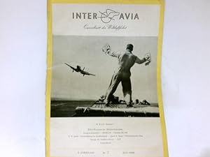 Interavia, 3. Jahrgang, Nr. 7 / 1948 : Querschnitt der Weltluftfahrt.