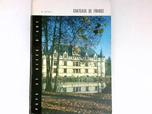 Seller image for Chateaux de France : for sale by Antiquariat Buchhandel Daniel Viertel