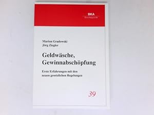 Seller image for Geldwsche, Gewinnabschpfung : Erste Erfahrungen mit den neuen gesetzlichen Regelungen. for sale by Antiquariat Buchhandel Daniel Viertel