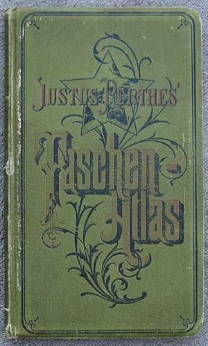 Immagine del venditore per Justus Perthes' Taschen-Atlas. 26. Auflage. Vollstandig neu bearbeitet von Hermann Habenicht. 24 kolorierte Karten in Kupferstich. Mit geographisch-statistischen Notizen. venduto da William Matthews/The Haunted Bookshop