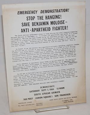 Imagen del vendedor de Emergency demonstration! Stop the hanging! Save Benjamin Moloise - anti-Apartheid fighter! [handbill] a la venta por Bolerium Books Inc.