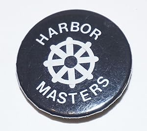 Harbor Masters [pinback button]