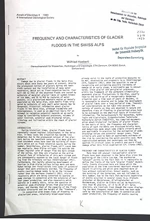 Seller image for Frequency and Characteristics of Glacier Floods in the Swiss Alps; for sale by books4less (Versandantiquariat Petra Gros GmbH & Co. KG)