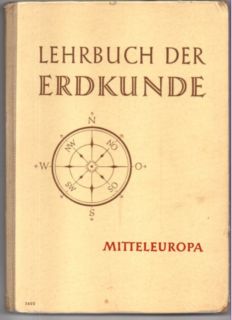 Seller image for Lehrbuch der Erdkunde fr das 5. Schuljahr. Mitteleuropa: Deutschland, Schweiz, sterreich, Luxemburg, Belgien, Niederlande. for sale by Leonardu