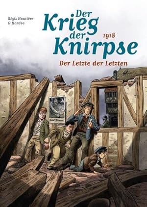 Bild des Verkufers fr Der Krieg der Knirpse : Bd. 5: 1918 - Der Letzte der Letzten zum Verkauf von AHA-BUCH GmbH