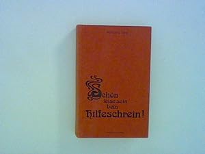 Seller image for Schn leise sein bein Hilfeschrein! for sale by ANTIQUARIAT FRDEBUCH Inh.Michael Simon