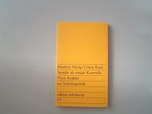 Bild des Verkufers fr Sprache als soziale Kontrolle. Neue Anstze zur Soziolinguistik., Band 453. zum Verkauf von Antiquariat Bookfarm