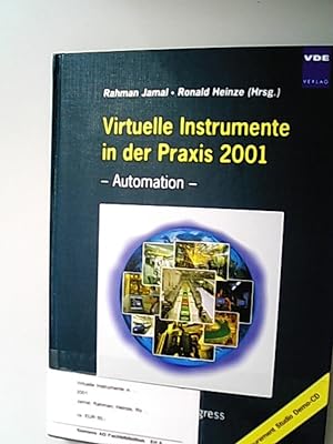Seller image for Virtuelle Instrumente in der Praxis 2001. Automation - Begleitband zum Kongress. Mit Measurement Studio Demo-CD for sale by Antiquariat Bookfarm