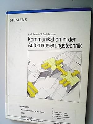 Bild des Verkufers fr Kommunikation in der Automatisierungstechnik zum Verkauf von Antiquariat Bookfarm
