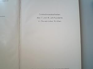 Bild des Verkufers fr Goldschmiedearbeiten des 17. bis 18. Jahrhunderts in Osnabrcker Kirchen (Osnabrcker Geschichtsquellen) zum Verkauf von Antiquariat Bookfarm