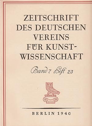 Bild des Verkufers fr Zeitschrift des Deutschen Vereins fr Kunstwissenschaft. Band 7, Heft 2/3 zum Verkauf von AMAHOFF- Bookstores