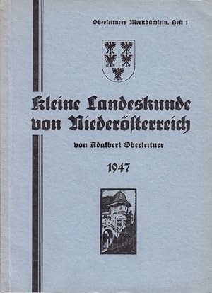 Bild des Verkufers fr Kleine Landeskunde von Niedersterreich. zum Verkauf von Antiquariat Krikl