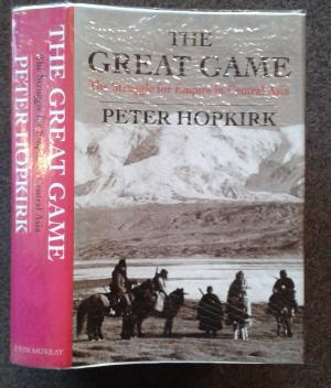 the great game hopkirk the great game hopkirk