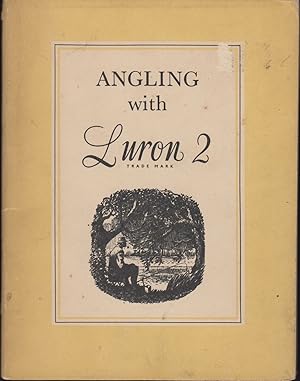 Immagine del venditore per ANGLING WITH LURON 2. venduto da Coch-y-Bonddu Books Ltd