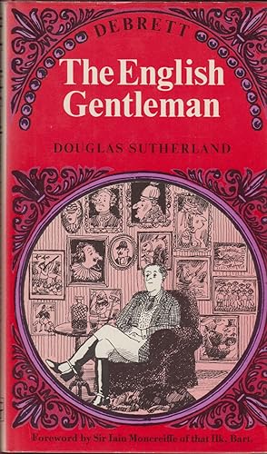 Seller image for THE ENGLISH GENTLEMAN. By Douglas Sutherland. for sale by Coch-y-Bonddu Books Ltd