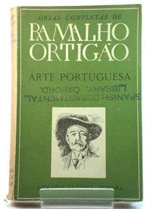 Seller image for Arte Portuguesa, TOmo I: O Culto Da Arte Em Portugal e Outros Estudios (Obras De Ramalho OrtigAo) for sale by PsychoBabel & Skoob Books