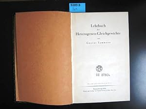 Lehrbuch der Heterogenen Gleichgewichte. Mit 336 Abb. im Text.