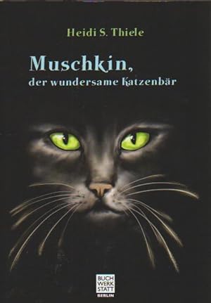 Bild des Verkufers fr Muschkin, der wundersame Katzenbr zum Verkauf von Falkensteiner