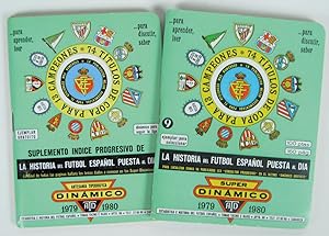 Dinamico 1979/1980 - La Historia del Futbol Espanol Puesta al Dia und Suplemento Indice Progresiv...