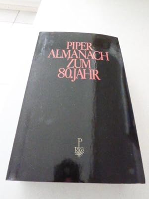 Bild des Verkufers fr Piper Almanach zum 80. Jahr. Softcover zum Verkauf von Deichkieker Bcherkiste