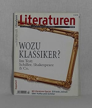 Bild des Verkufers fr Literaturen - Das Journal fr Bcher und Themen, 1+2/05 (Januar und Februar 2005): Wozu Klassiker? Im Test: Schiller, Shakespeare & Co. zum Verkauf von Versandantiquariat Waffel-Schrder