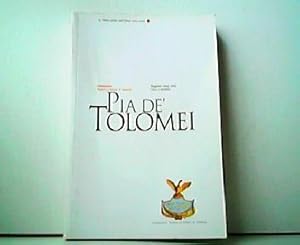 Pia de Tolomei. Le Fenice prima dell Opera 2004-2005 7. Fondazione Teatro La Fenice di Venezia. S...