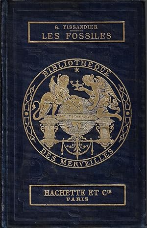 Les fossiles (bibliothèque des merveilles)