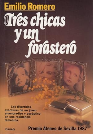 Image du vendeur pour TRES CHICAS Y UN FORASTERO mis en vente par Librera Vobiscum