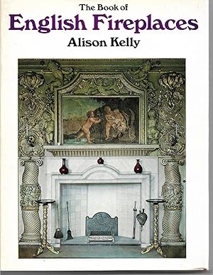 Seller image for The Book of English Fireplaces for sale by Trinders' Fine Tools